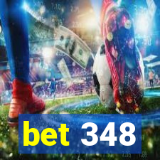 bet 348